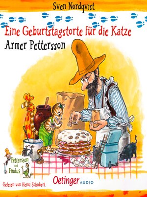 cover image of Eine Geburtstagstorte für die Katze / Armer Pettersson